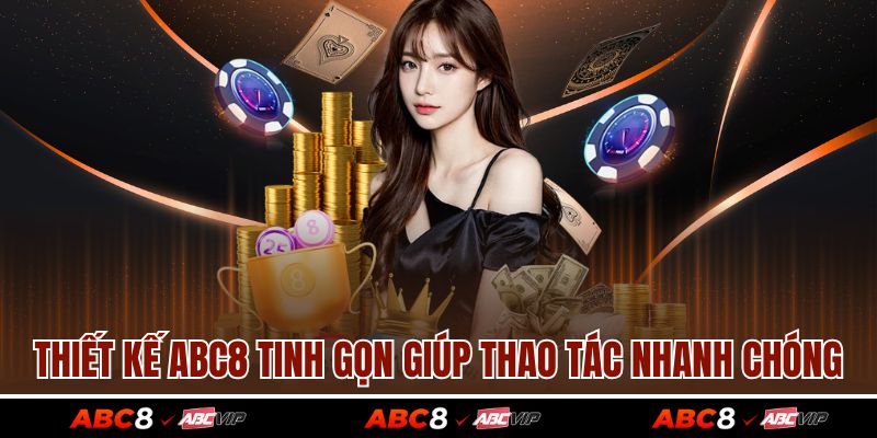 Thiết kế ABC8 tinh gọn giúp thao tác nhanh chóng