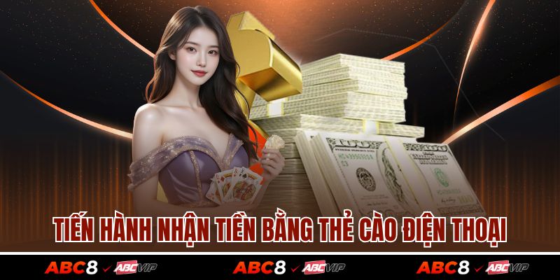 Tiến hành nhận tiền bằng thẻ cào điện thoại