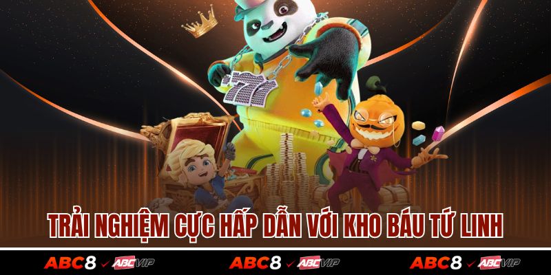 Game Nổ Hũ Trực Tuyến - Hành Trình Săn Jackpot Cực Lớn 3 Trải nghiệm cực hấp dẫn với kho báu tứ linh